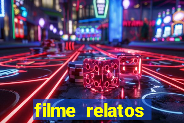 filme relatos selvagens completo dublado